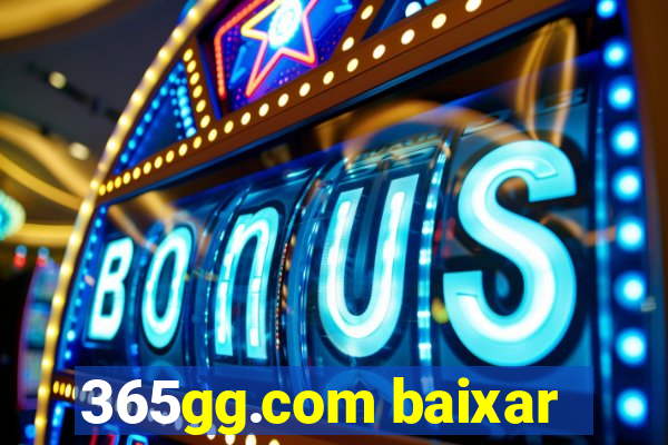 365gg.com baixar